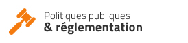 Politiques publiques et Réglementation